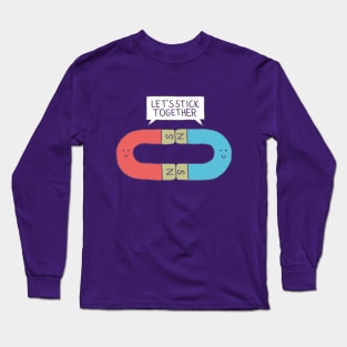 Opposites Attract Long Sleeve T-Shirt